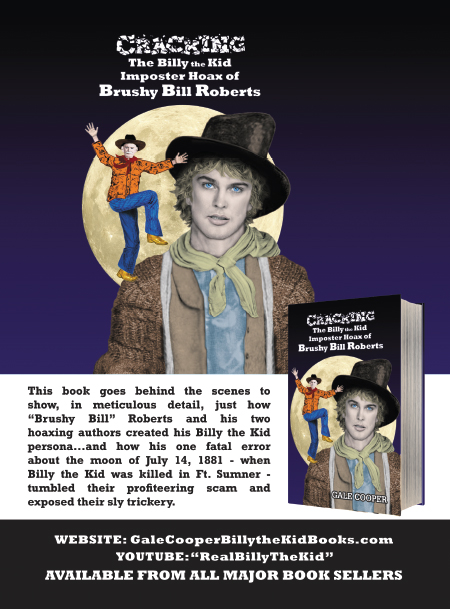 Cracking The Billy The Kid Imposter Hoax of Brushy Bill Roberts advertisement